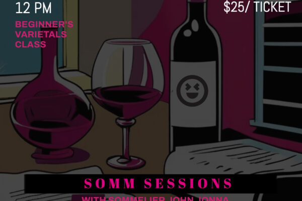 somm sessions _ Beginners guide to Varietals Fort lauderdale